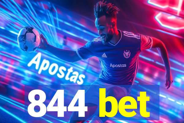 844 bet